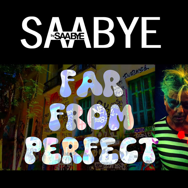 Far From Perfect - Saabye bySaabye - Exclusive pre-release Mp3 single